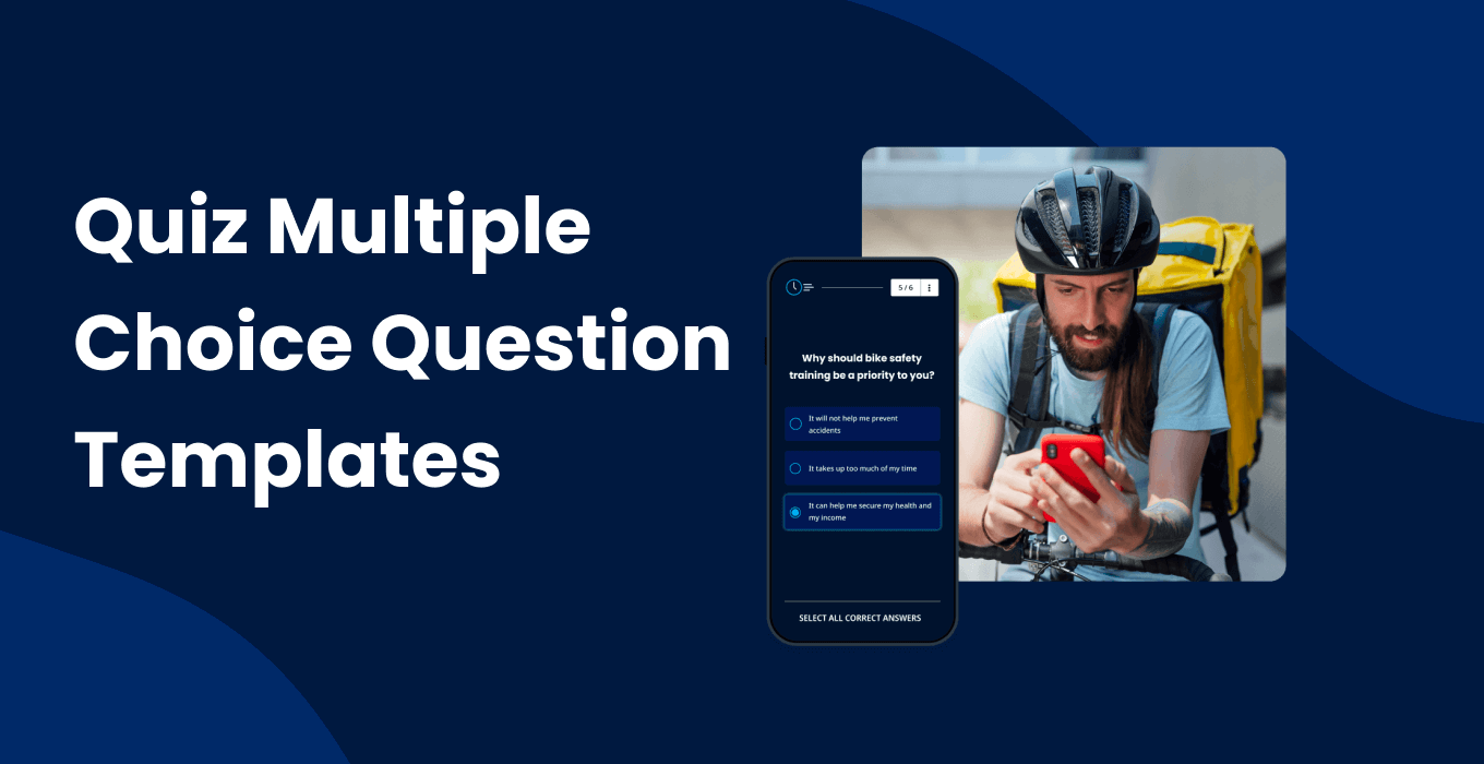 10 Quiz Multiple Choice Question Templates | EdApp Microlearning