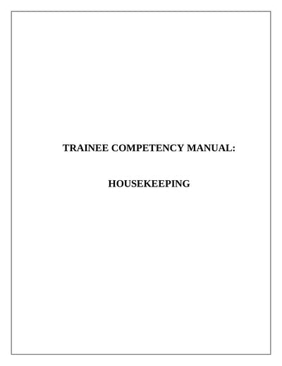 Trainee Competency Manual: Housekeeping
