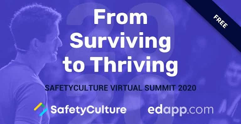 SC Training (formerly EdApp) & SafetyCulture hosting 2020 Summit: From Surviving to Thriving