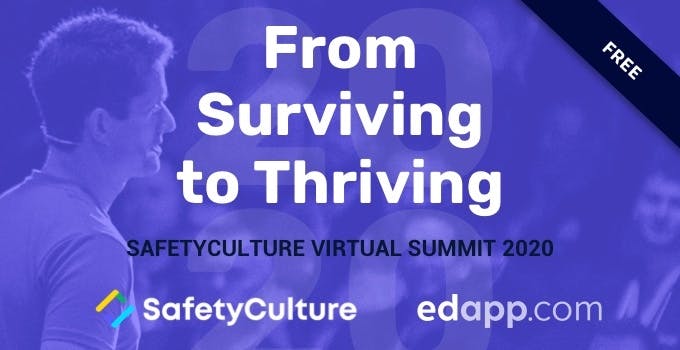 SC Training (formerly EdApp) & SafetyCulture hosting 2020 Summit: From Surviving to Thriving