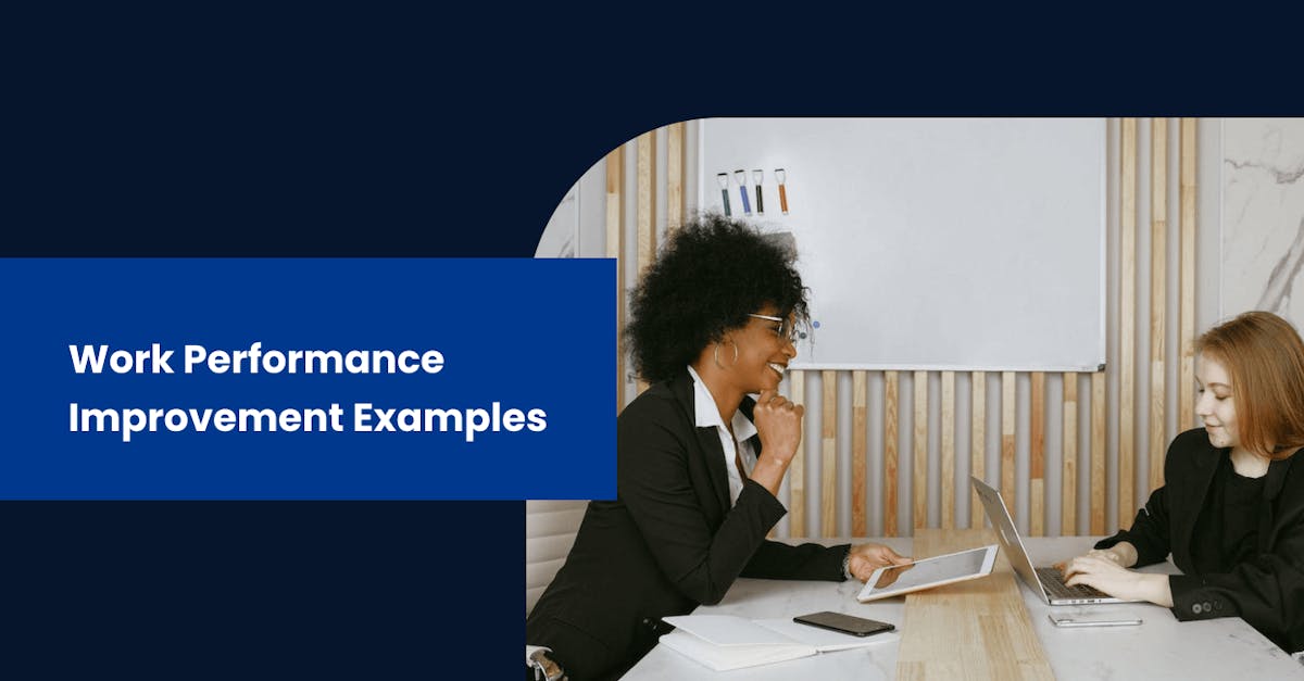 Work Performance Improvement Examples