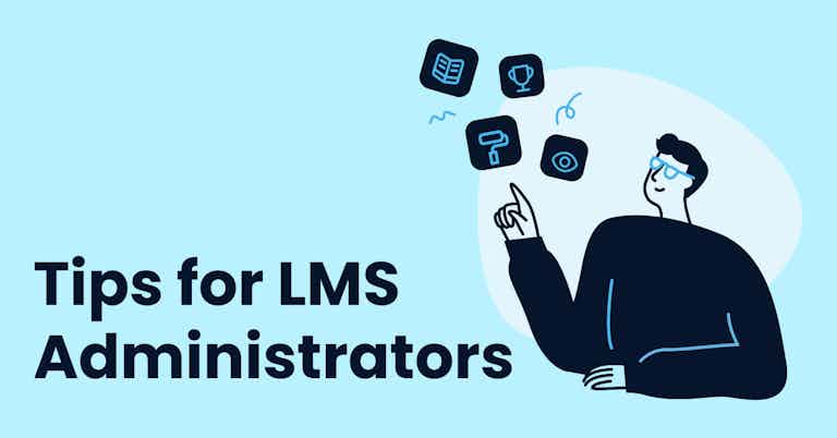 Tips for LMS Administrators