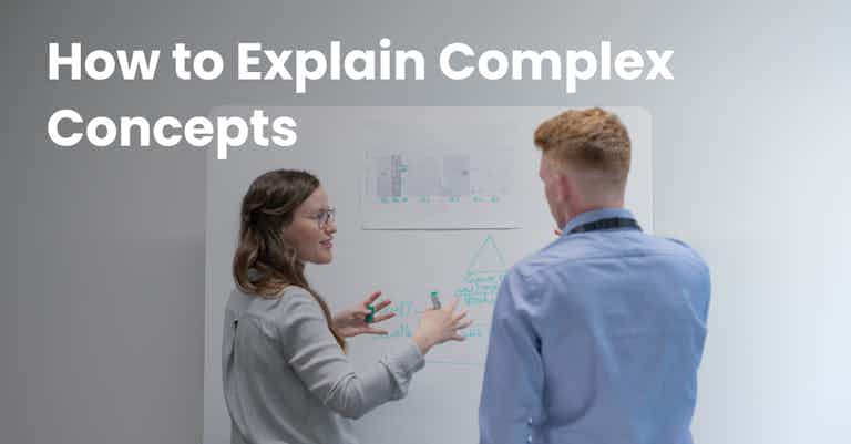 How to Explain Complex Concepts