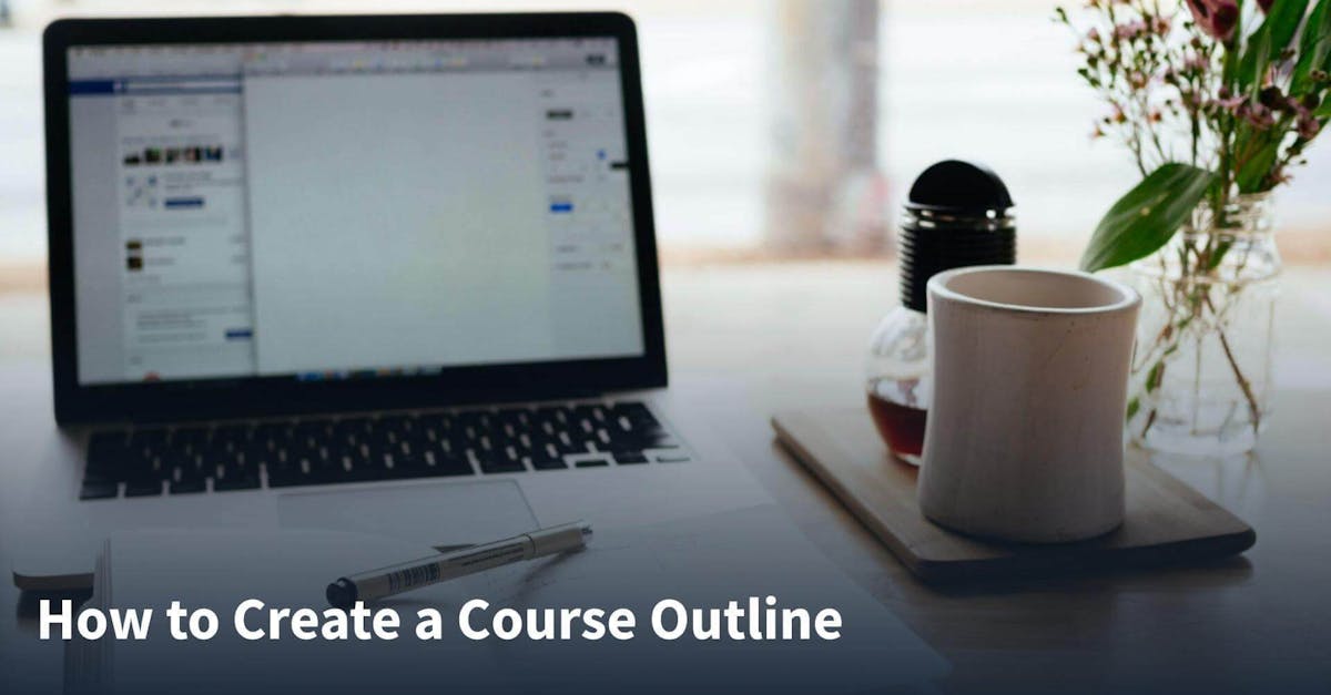 How to create a course outline