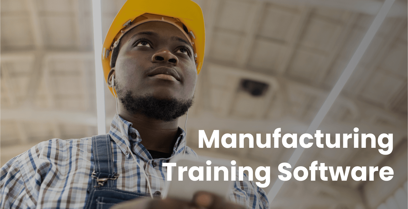 Manufacturing Training Software