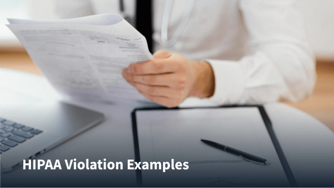 10 HIPAA Violation Examples EdApp Microlearning