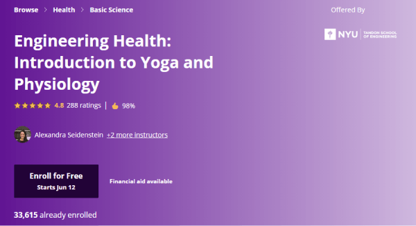 Top 10 Mindfulness Online Training Courses-Engineering Health: Introduction to Yoga and Physiology