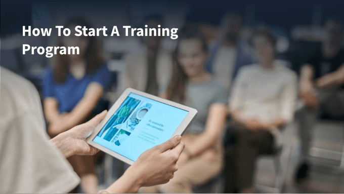 How To Start A Training Program