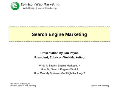 Search Engine Marketing & Optimization (seo) Overview (ppt)