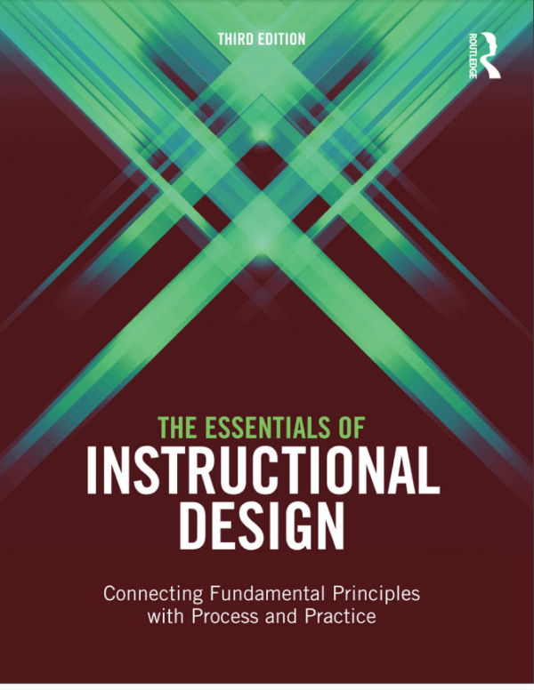 Instructional Design Resource - The Essentials of Instructional Design by Abbie H. Brown and Timothy D. Green