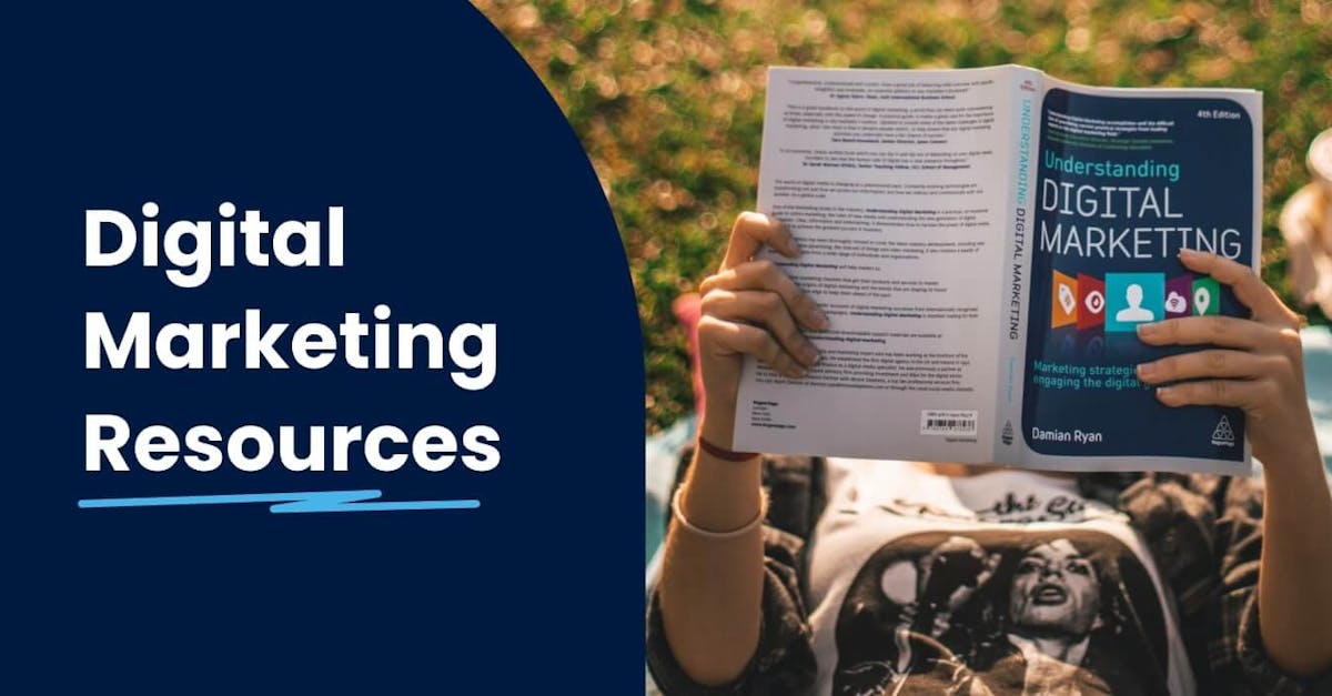 Digital Marketing Resources