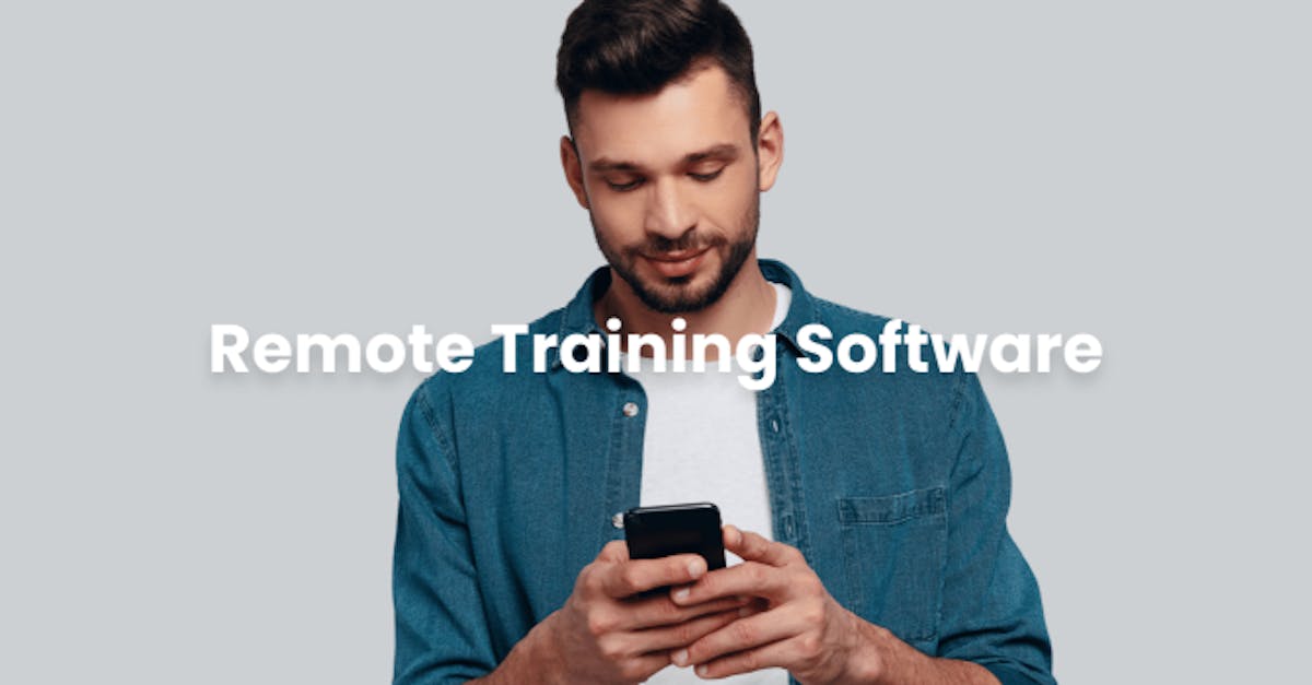 Remote Training Software