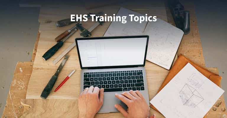 EHS Training Topics