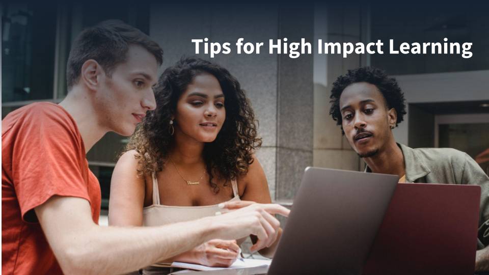High Impact Learning