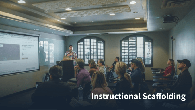 Instructional Scaffolding