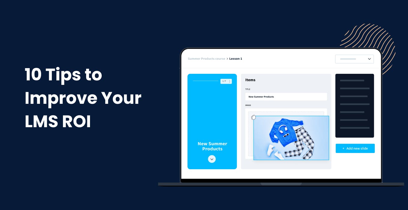 Tips to Improve Your LMS ROI