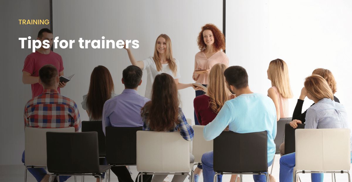 Tips for trainers