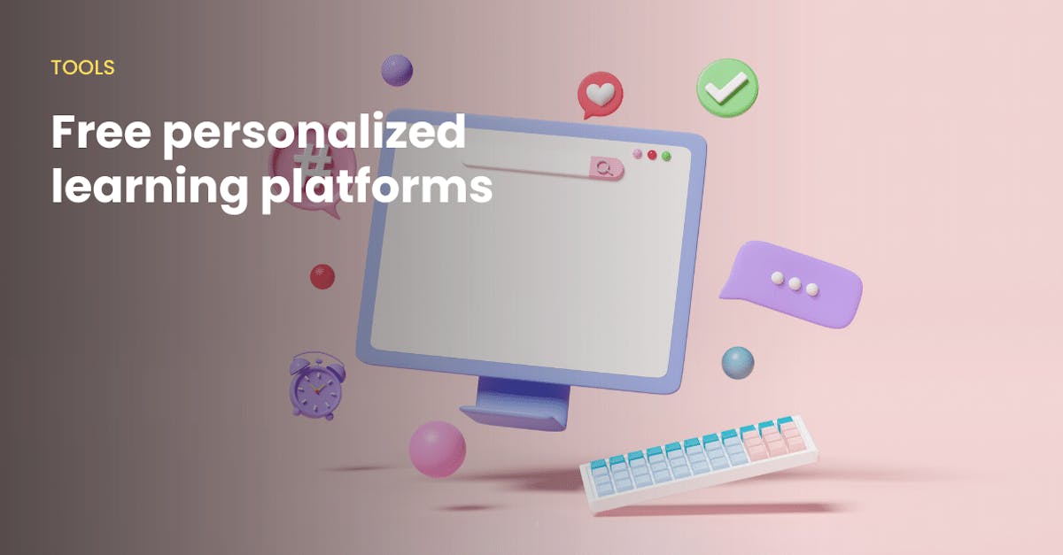Free Personalized Learning Platforms