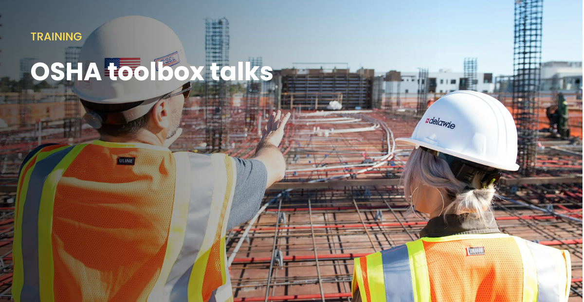 OSHA toolbox talks