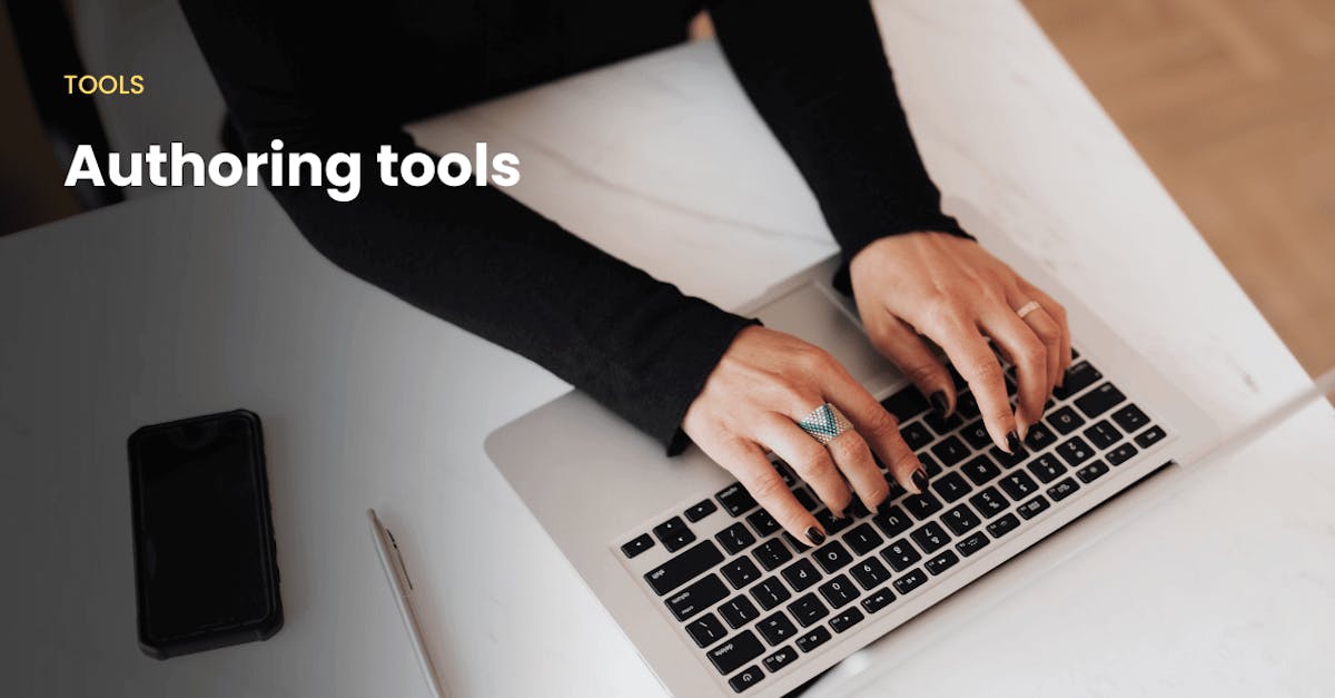 Authoring tools