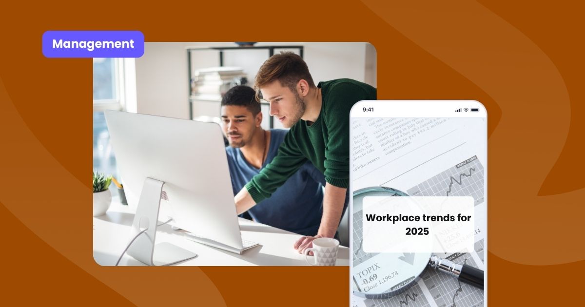 two guys looking at the workplace trends for 2025