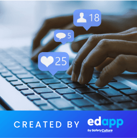 EdApp Ethical Training Program - Social Media Policy