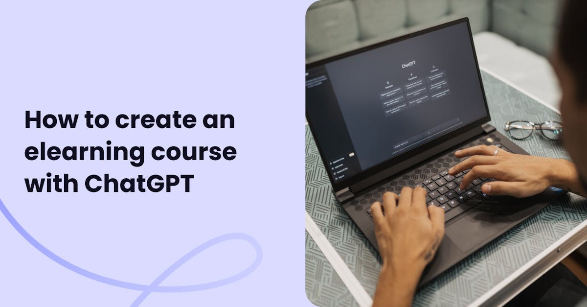 Create an elearning course with ChatGPT