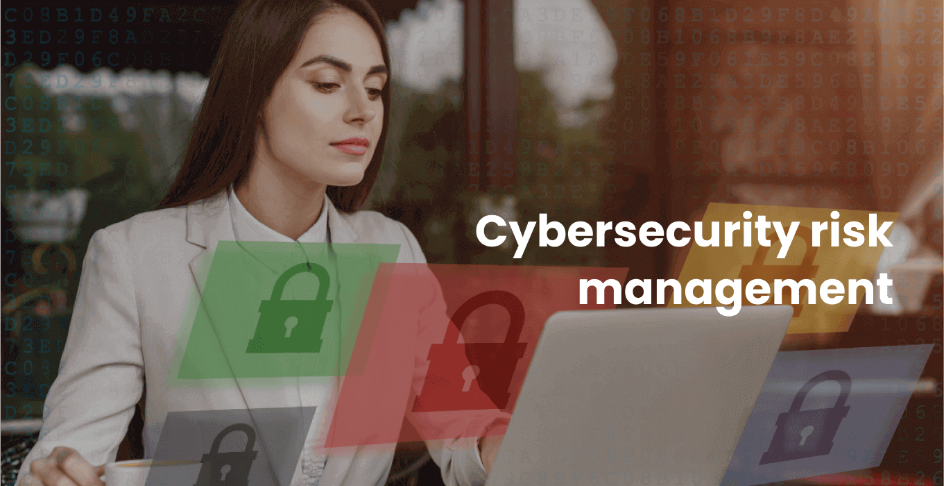 Cybersecurity risk management: Essential best practices
