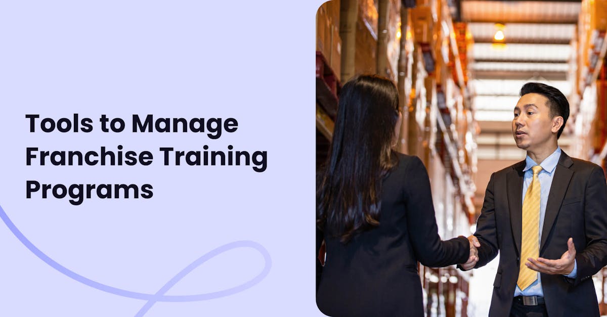 Tool to Manage Franchise Training Programs