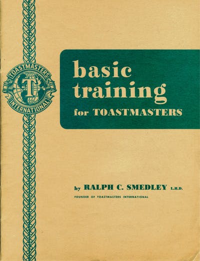 Just what is Basic Training? It is an introduc- tion to public speaking, designed to help you progress systematically toward your greater per-.