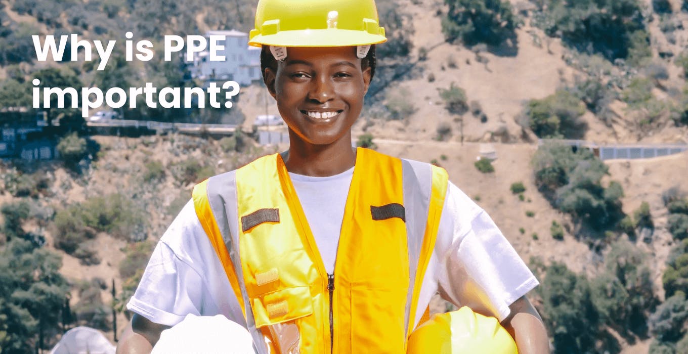 Why is PPE important?