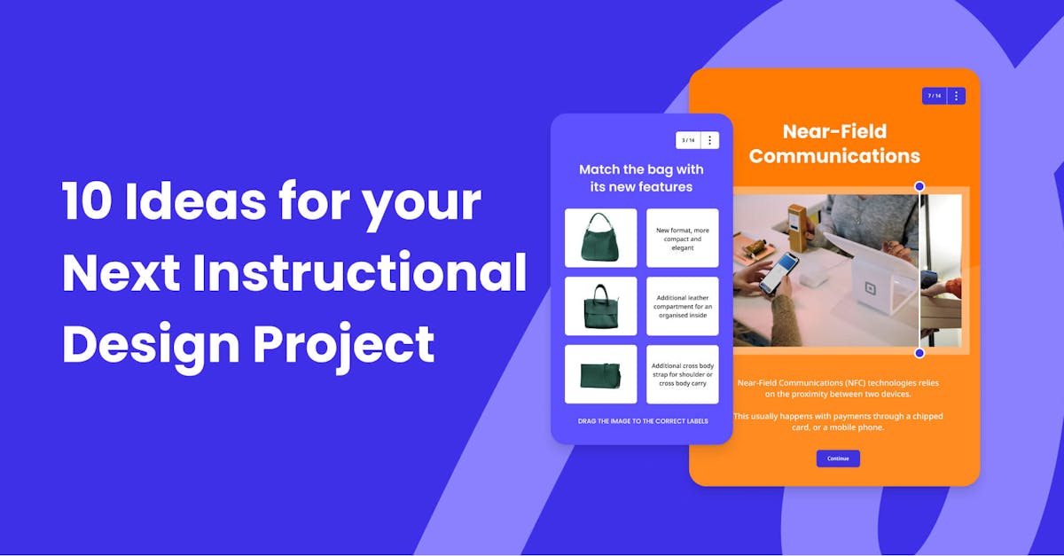 10 Ideas for your Next Instructional Design Project
