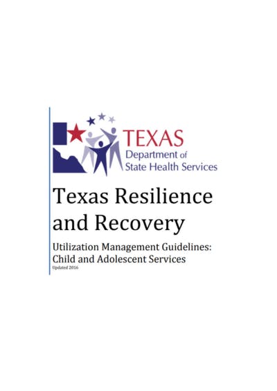 Utilization Management Training Manual - Texas Resilience and Recovery Utilization Management Guidelines