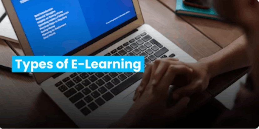 elearning articles - types of elearning