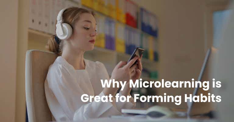 Why microlearning is great for habit training