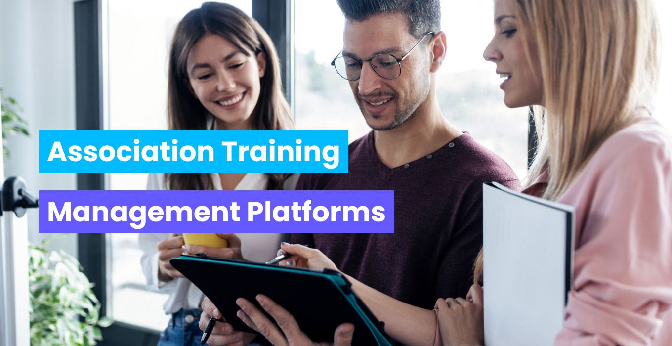Association training management platforms