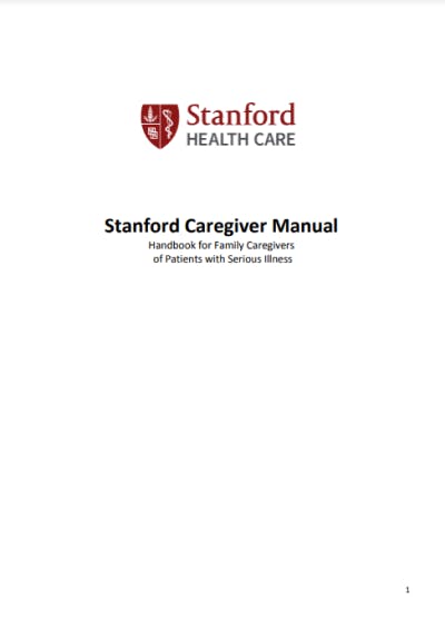 Caregiver training manual PDF - Stanford Caregiver Manual