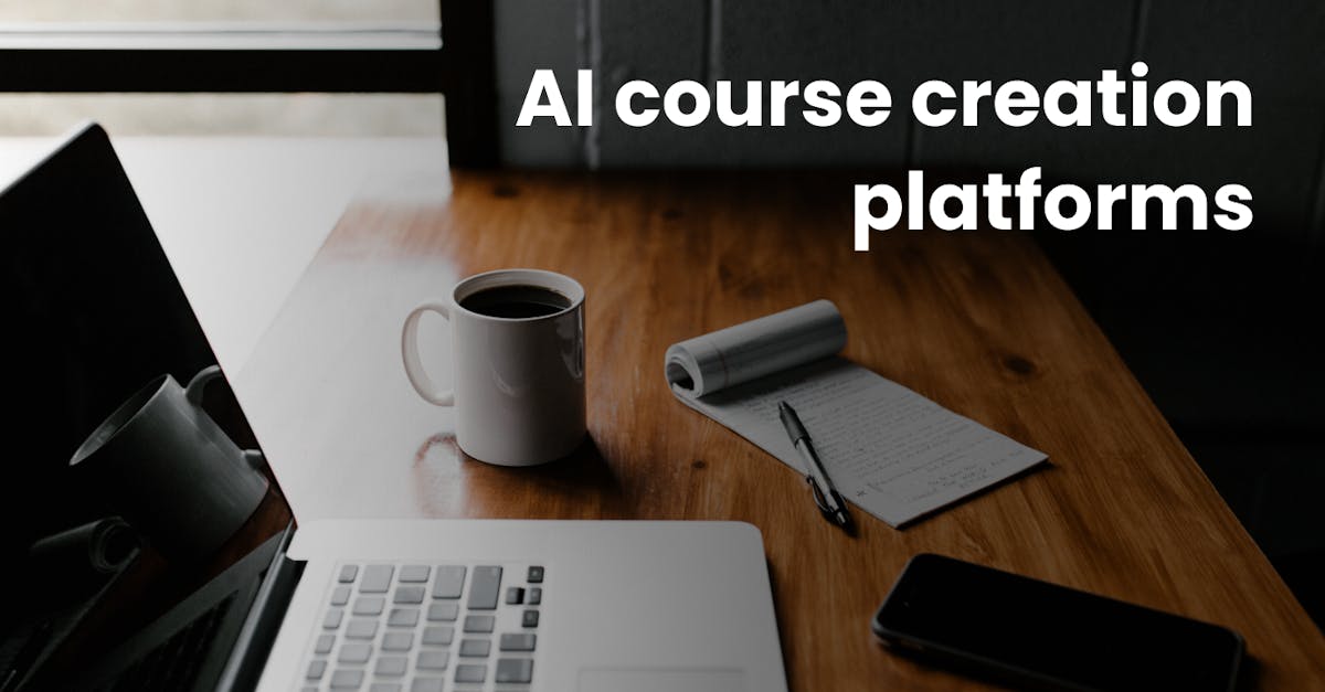AI course creation platforms