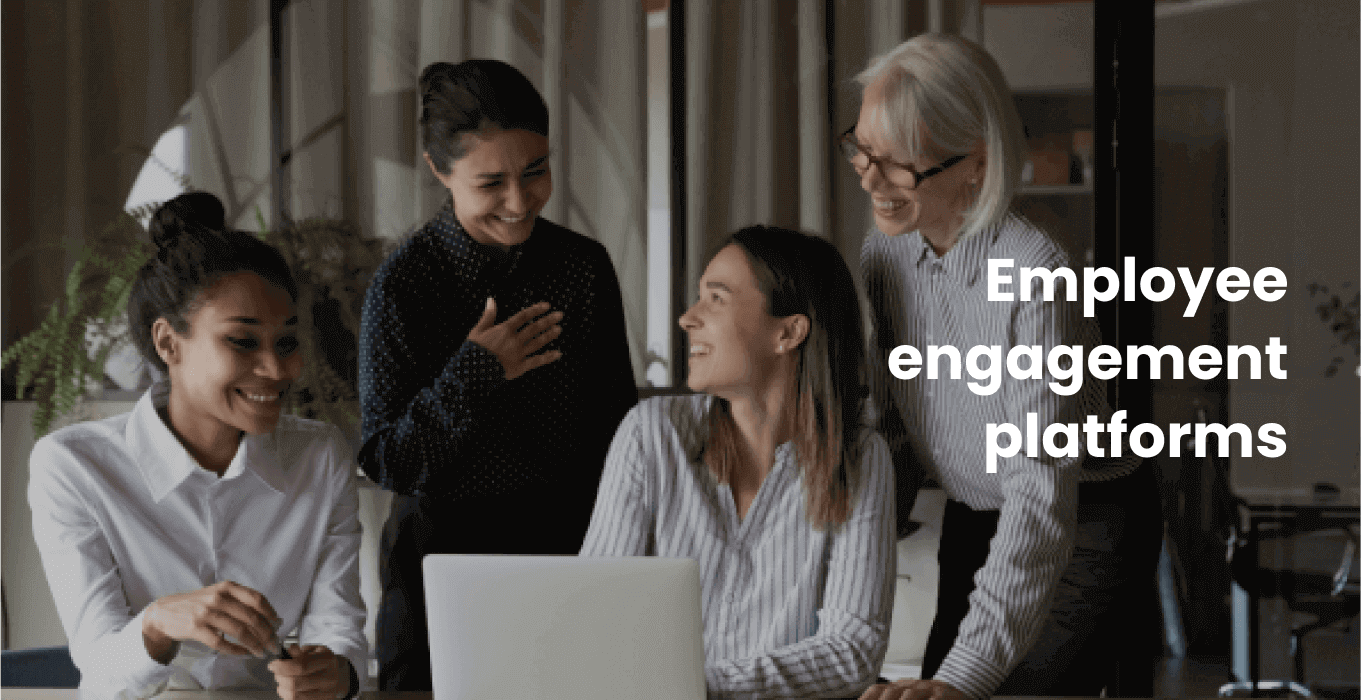 Employee engagement platforms