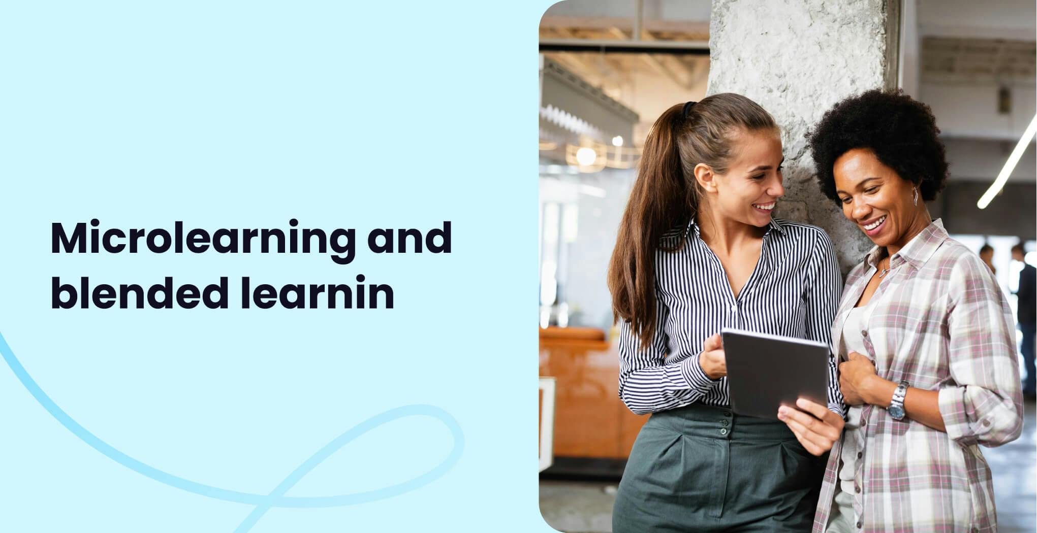 Microlearning and Blended Learning