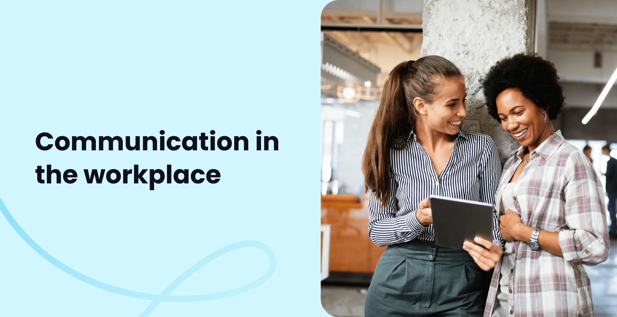 Communication in the workplace - SC Training (formerly EdApp)