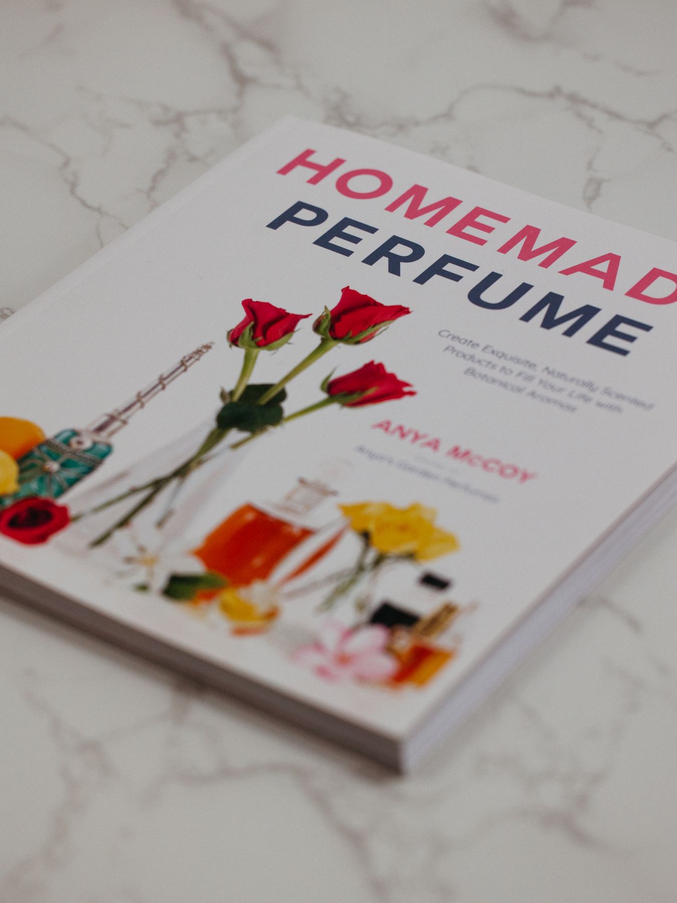 Homemade Perfume by Anya McCoy | Eden Botanicals