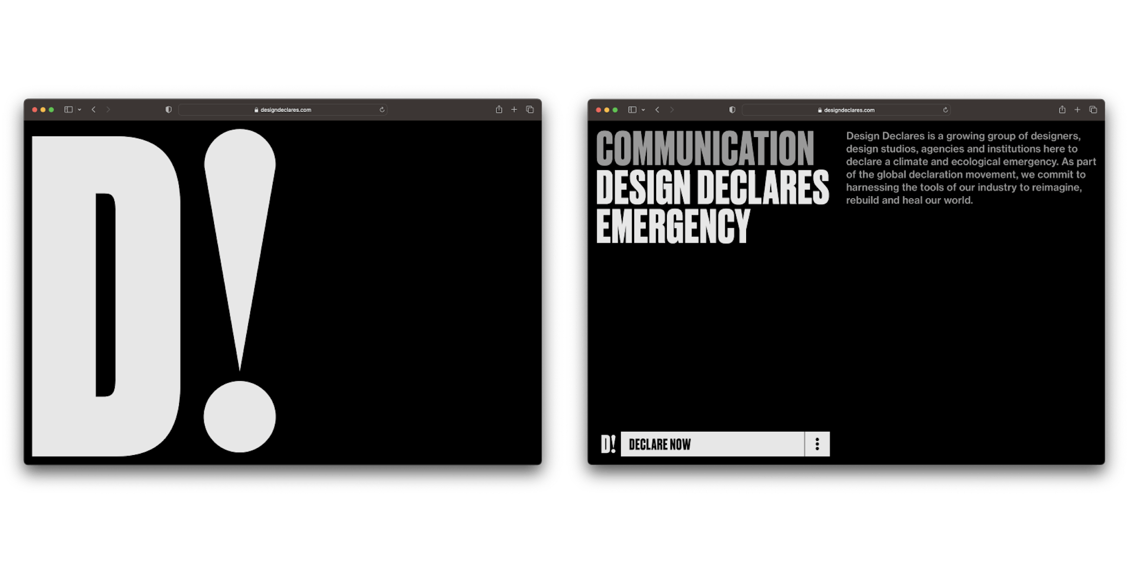 Design Declares is a Design Declares is a growing group of designers, design studios, agencies and institutions here to declare a climate and ecological emergency.