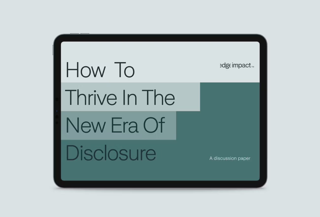 How to thrive in the new era of ESG Disclosure - Edge Impact 