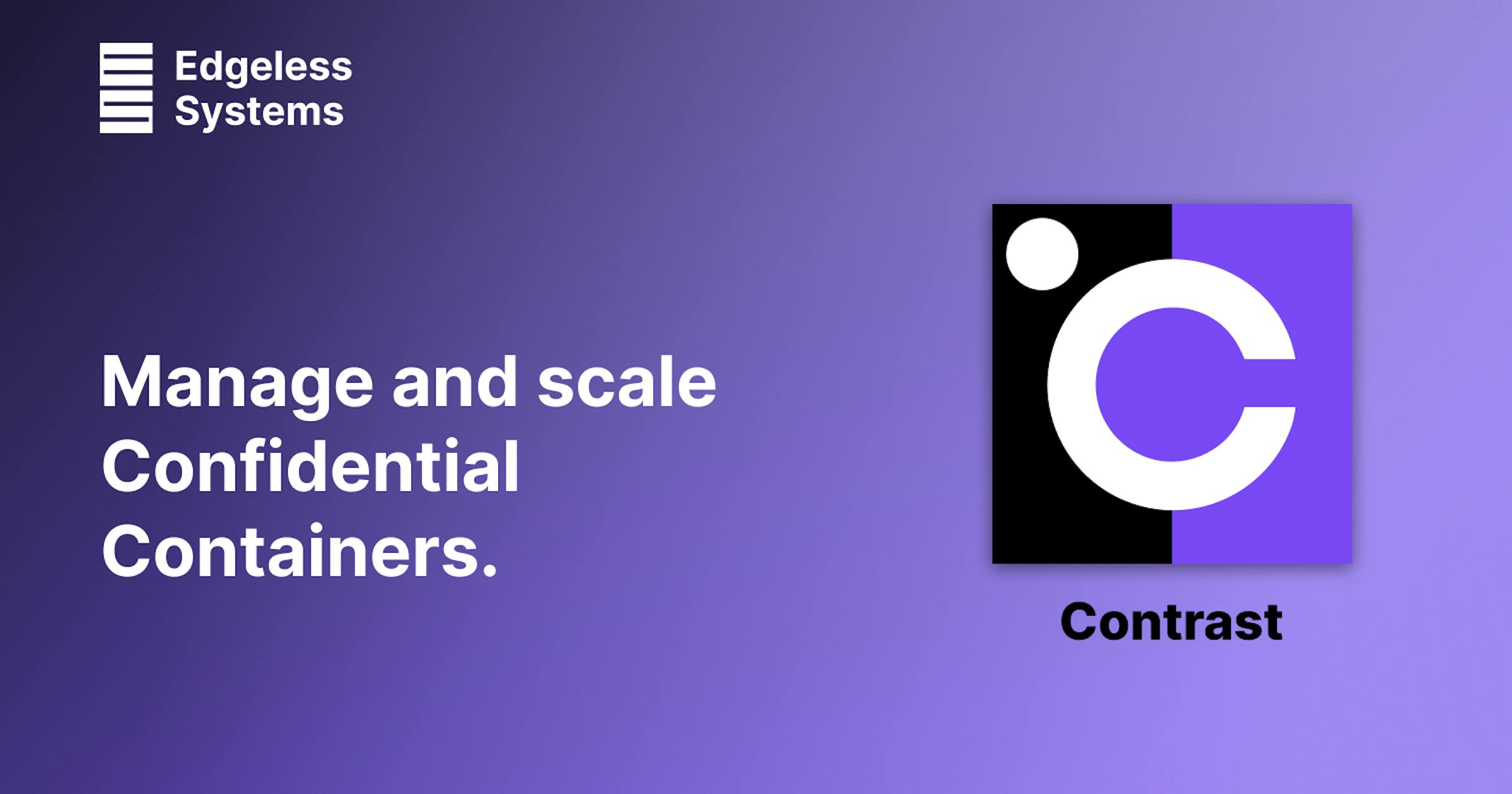 Contrast - Manage and scale Confidential Containers