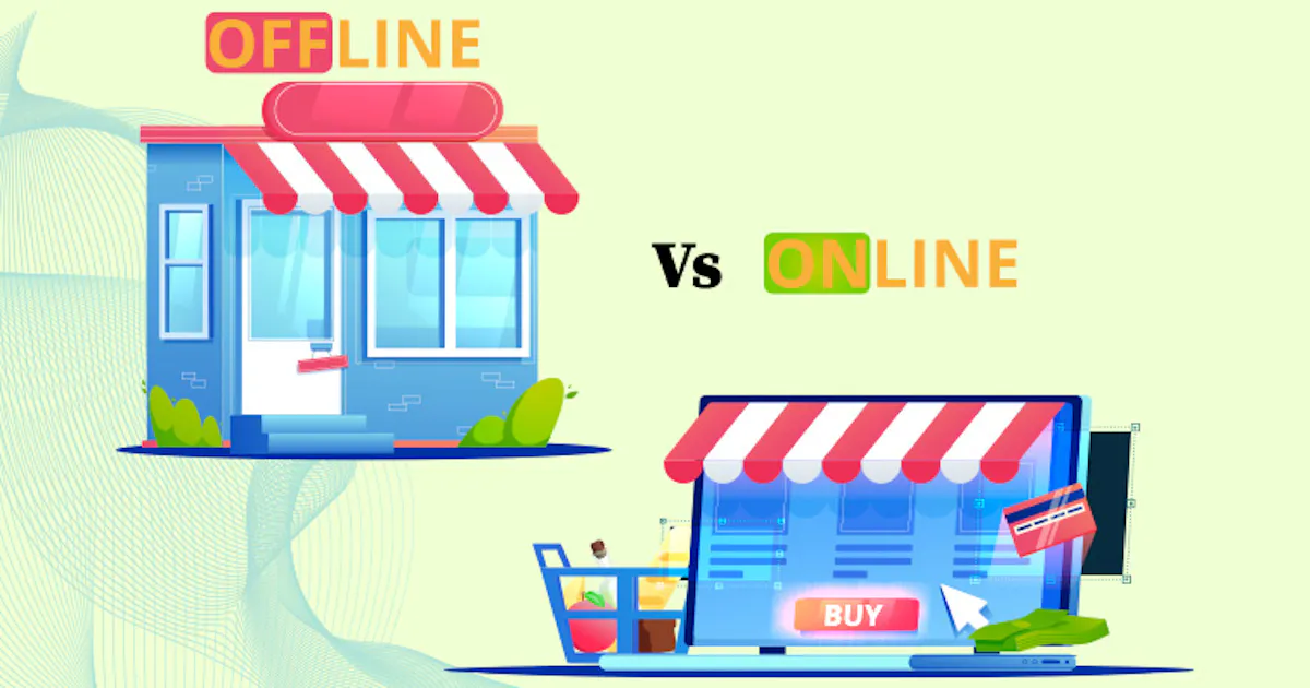 Online Business vs Offline Business: Which Is More Beneficial?