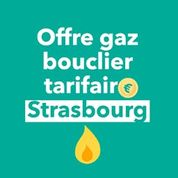 L'offre Ekwateur indexée sur les TRV gaz pour Strasbourg