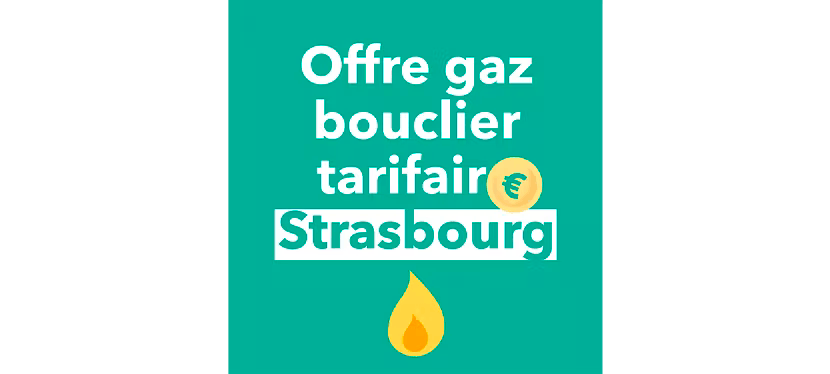 Ekwateur : 1er fournisseur à proposer une offre bouclier tarifaire indexée sur les TRV gaz à Strasbourg