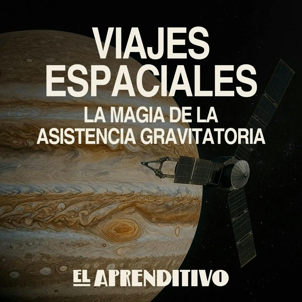 Viajes espaciales: la magia de la asistencia gravitatoria