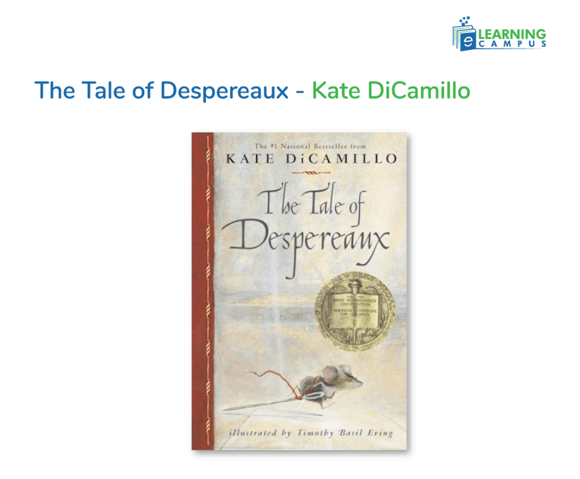 The Tale of Despereaux- a famous book for grade 4